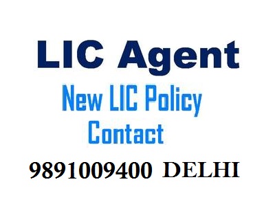 LIC AGENT CONTACT DELHI