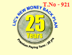 LIC New Money Back Policy 921 and table no 921