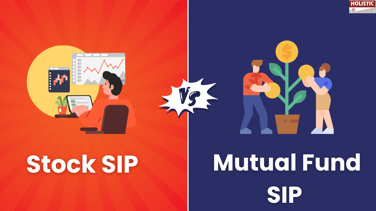 Stock SIP or Mutual Fund SIP? Which is Better for Indian Investors?